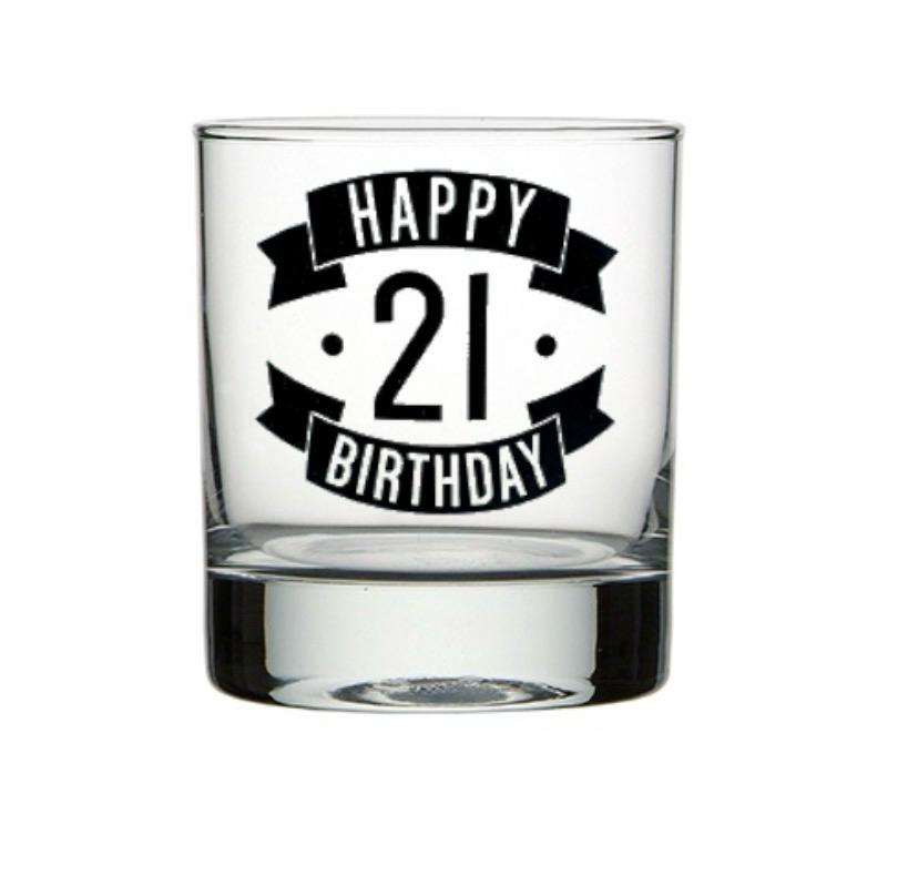 Happy 21st Birthday whisky tumbler glass with bold black banner typography design