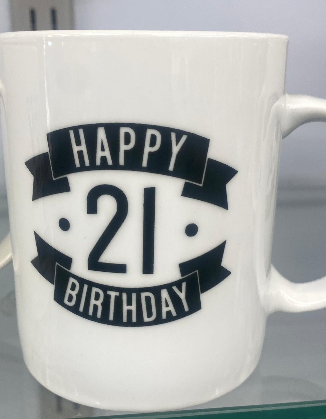 Happy 21st Birthday white ceramic mug with bold black banner typography design